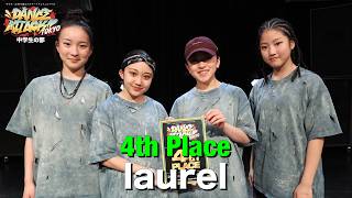 laurel [4th PLACE]  DANCE ATTACK!! TOKYO 中学生の部