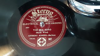 Heres The Sea Road song Sung By Anthony Somers Baritone a rare 78 rpm