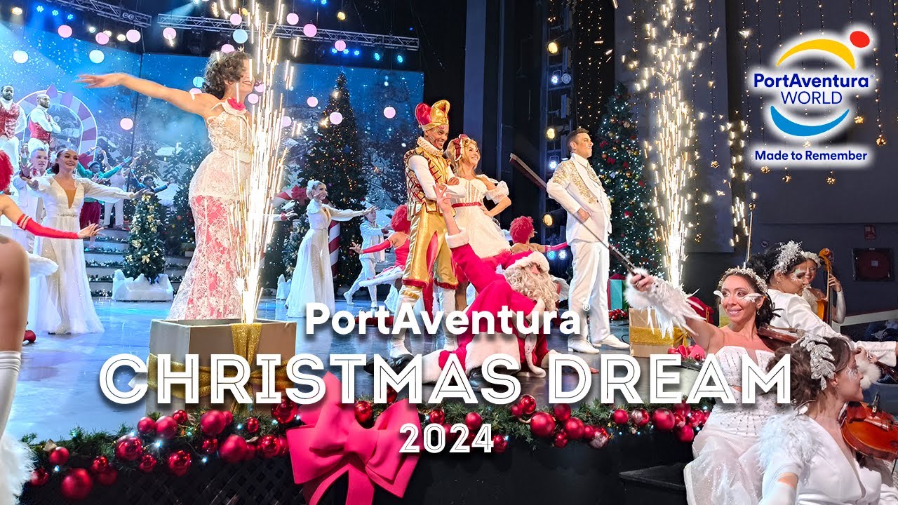 CHRISTMAS DREAM (Show Completo) | PortAventura World 2024