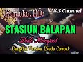 STASIUN BALAPAN - Karaoke.HD - Dangdut Version (Nada Cowok) // NAS Channel