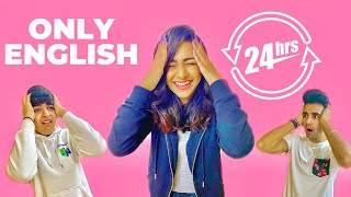 SPEAKING ONLY ENGLISH for 24 Hours Challenge | Rimorav Vlogs