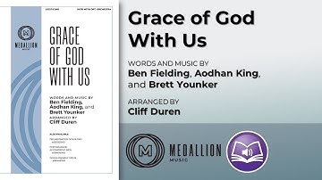Grace of God With Us | Arranged by Cliff Duren