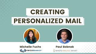 Meet the Mailers | Episode 4 | "Michelle Fuchs: Creating Personalized Direct Mail"