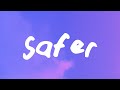 Capture de la vidéo Tyla - Safer