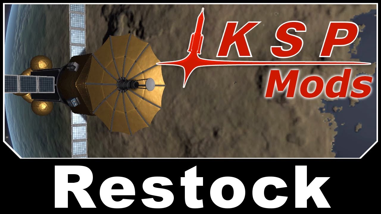 KSP Mods - Restock