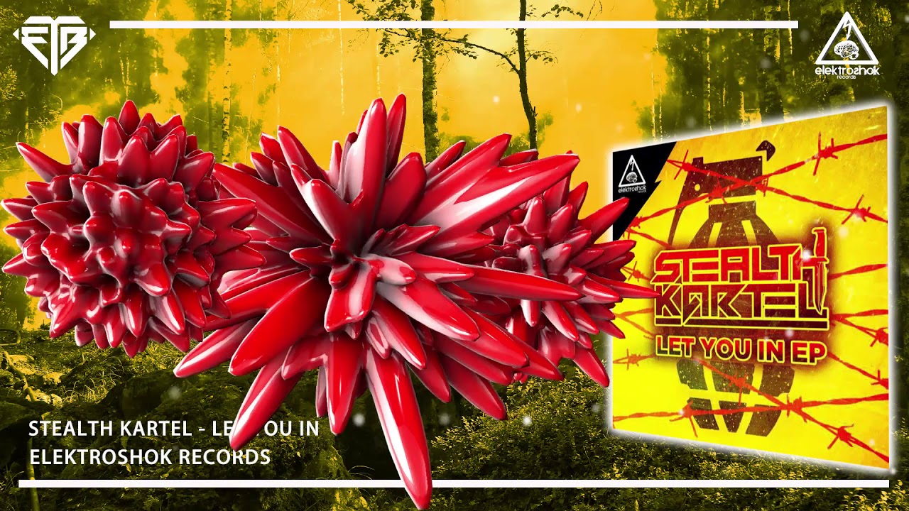 Mira Stealth Kartel - Let You In (Original Mix) en YouTube Mira Stealth Kartel - Let You In (Original Mix) en YouTube