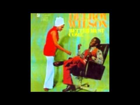 Delroy Wilson   Better Must Come    03   Can't Explain