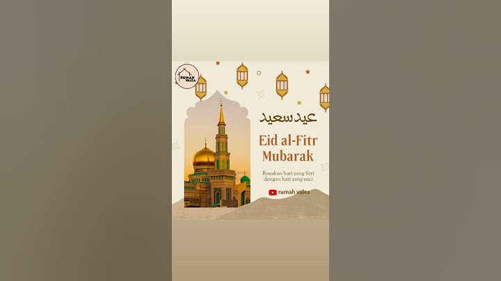 Happy Eid Al Fitr  #lebaran #eidmubarak #lebaran2022