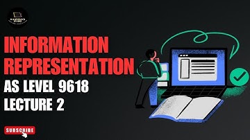 Information Representation | AS Level Computer Science | 9618 | Chap 1 | CS BY HMZ #aslevel