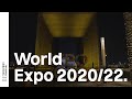 Dubai world expo 2022