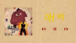 VASA - 'Oh My' (feat. Jaywillz & Nyolaa) [Official Audio]