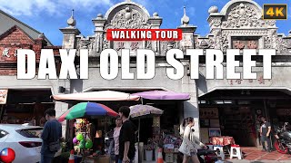 Daxi Old Street, Taiwan - Charming Baroque Street where Old Taiwanese Culture Meets