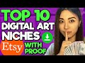 10 best etsy digital art niches  that no one knows about