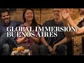 Global Immersion: Buenos Aires