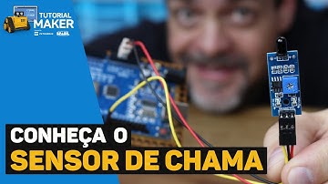 Sensor de Chama para Arduino: Como Monitorar Fogo com Facilidade! #TutorialMaker