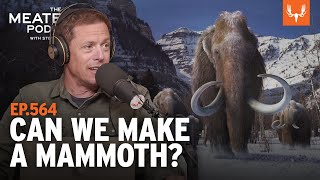 Can We Make a Mammoth? | The MeatEater Podcast Ep. 564
