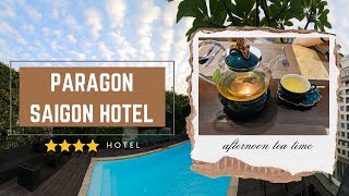 Paragon Saigon Hotel I Affordable 4⭐Hotel at the heart of Saigon (Ho Chi Minh) City