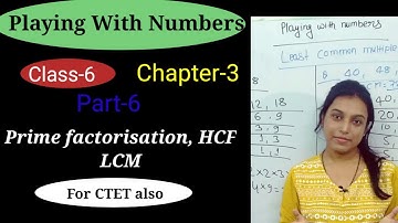 Playing With Numbers Class 6 Maths NCERT Chapter 3 PART 6 (CTET/ALL TEACHING)