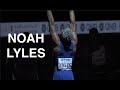 Noah lyles  sprinting montage