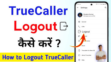Truecaller Logout Kaise Kare | How to logout truecaller account