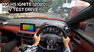 MG HS Ignite (2020) - POV Test Drive Indonesia