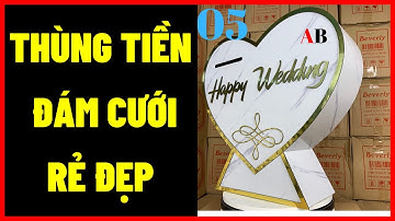 Thùng tiền cưới thùng tiền đám cưới đẹp hình trái tim