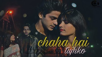 Chaha hai tujhko Love story | Pearl V Puri, Sanjeeda Shaikh|Sanjeev Rathod |Altamsh shafiq Loveashar