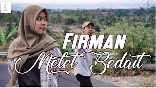 Download Lagu Firman - Melet Bedait | Lagu Sasak Terbaru 2021 MP3