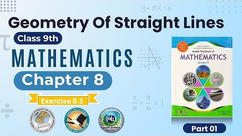 Chapter 8 class 9 maths Exercise 8.3 | Ex 8.3 Class 9 maths | ex 8.3 maths class 9  | FBISE Maths 9
