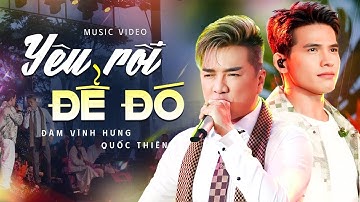 [Live In Đà Lạt] Yêu rồi để đó - Đàm Vĩnh Hưng x Quốc Thiên x Đông Thiên Đức
