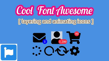 Tips and Trick Cool Font awesome [Layering & Animating Icons]