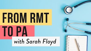 From Massage Therapy to PA School
