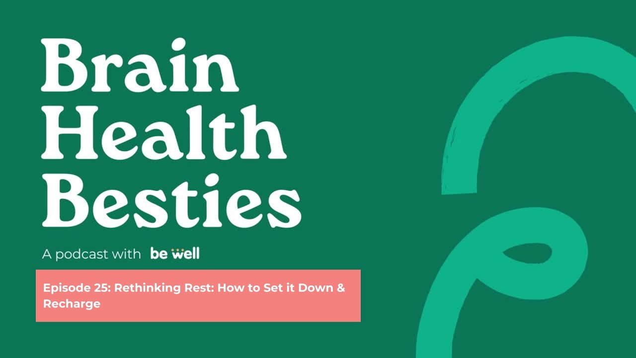 Rethinking Rest: How to Set it Down & Recharge, S1E25