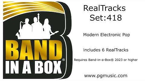 Band-in-a-Box® 2023 - RealTracks Set 418:  Modern Electronic Pop