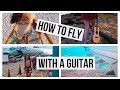 10 Tips for Flying ✈ Your Guitar // Travel Hacks