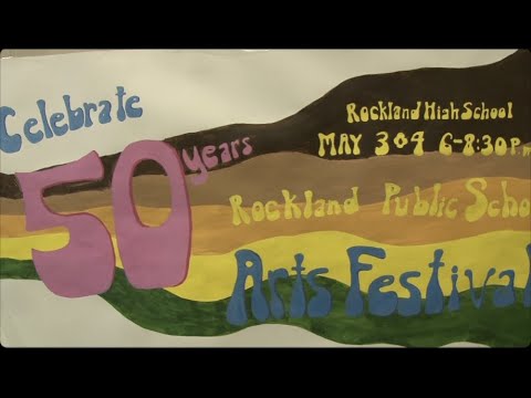 Rockland Public Schools Arts Festival - May 3 and May 4, 2023