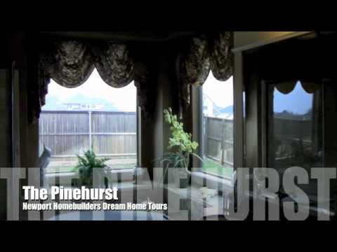 Dream Home Tours - The Pinehurst