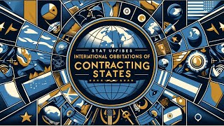 ATPL Air Law 010 - Ep.2: International Obligations of Contracted States | ATPL Training | ATPL Exams