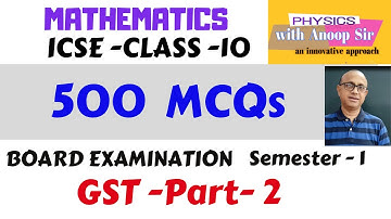Maths  icse 10 multiple choice questions..MCQs ..Objective Question Bank for board exams GST part -2