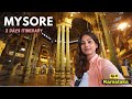 Mysore  exploring the rich heritage  market food  history  palace  hostel  karnataka  ep 9