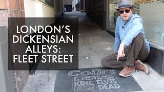 London's Dickensian Alleys: Fleet Street