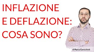 Inflazione E Deflazione Cosa Sono?