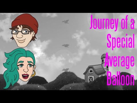 Journey Of A Special Average Balloon