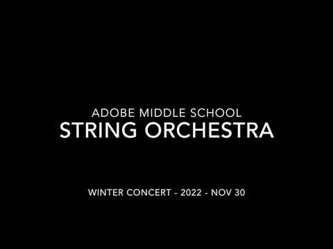 ECSD - String Orchestra - Adobe Middle School - Winter 2022