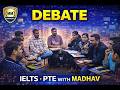 Debate Practice in English IELTS & PTE with Madhav