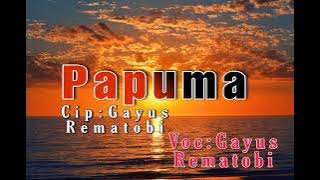 Papuma - Vocal ' Gayus Rematobi ||| Lagu Daerah Papua ||| Serui 2022