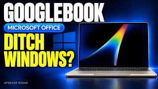 Googlebook and Microsoft Office: What Actually Works