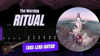 The Warning - Ritual | TABS LEAD GUITAR 