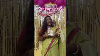 Anniversary gift naru Gopal #youtubeshorts #reccomended #shortvideo