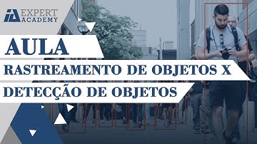 Rastreamento de objetos x Detecção de objetos